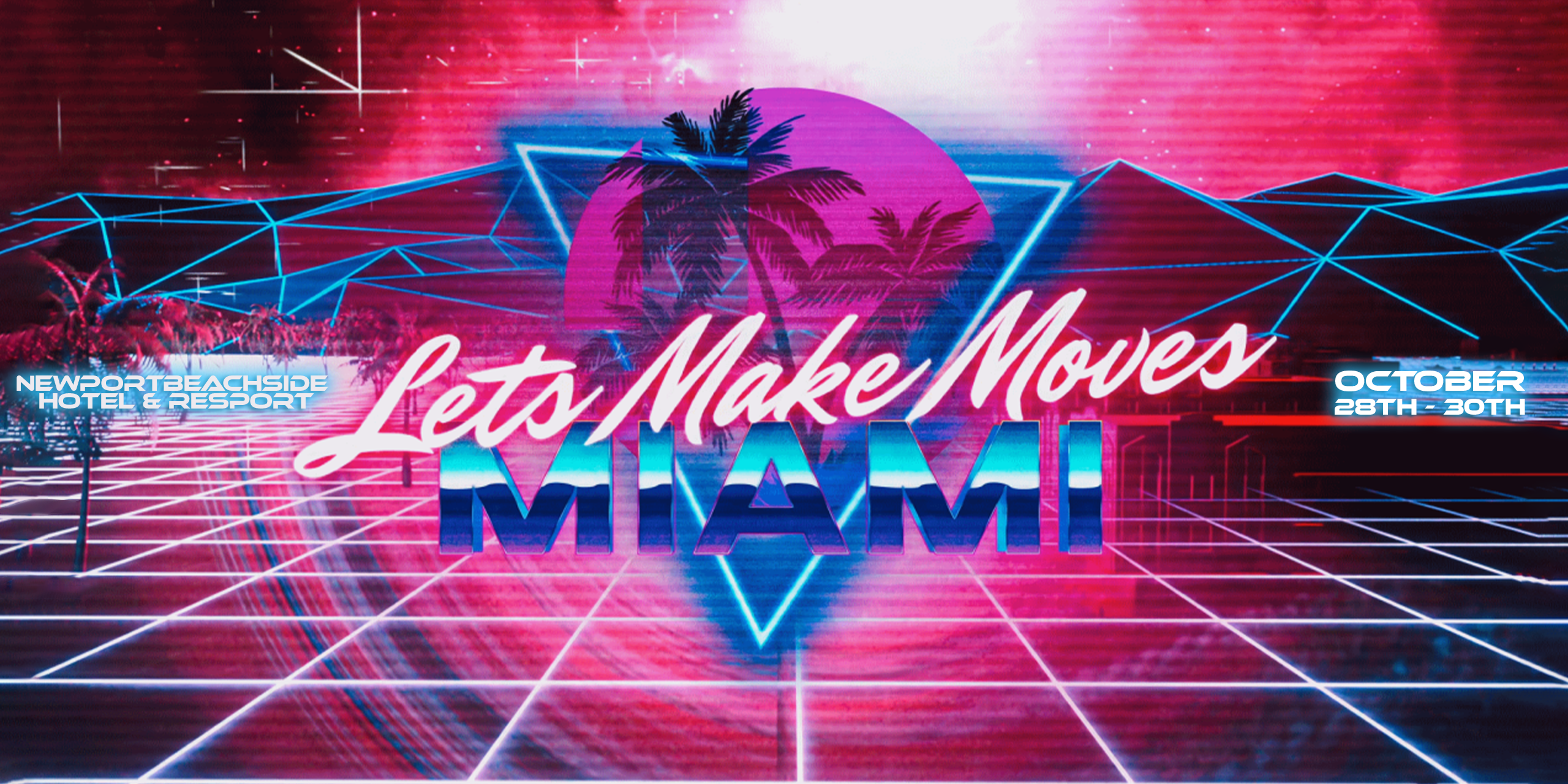 Let’s Make Moves: Miami's Banner